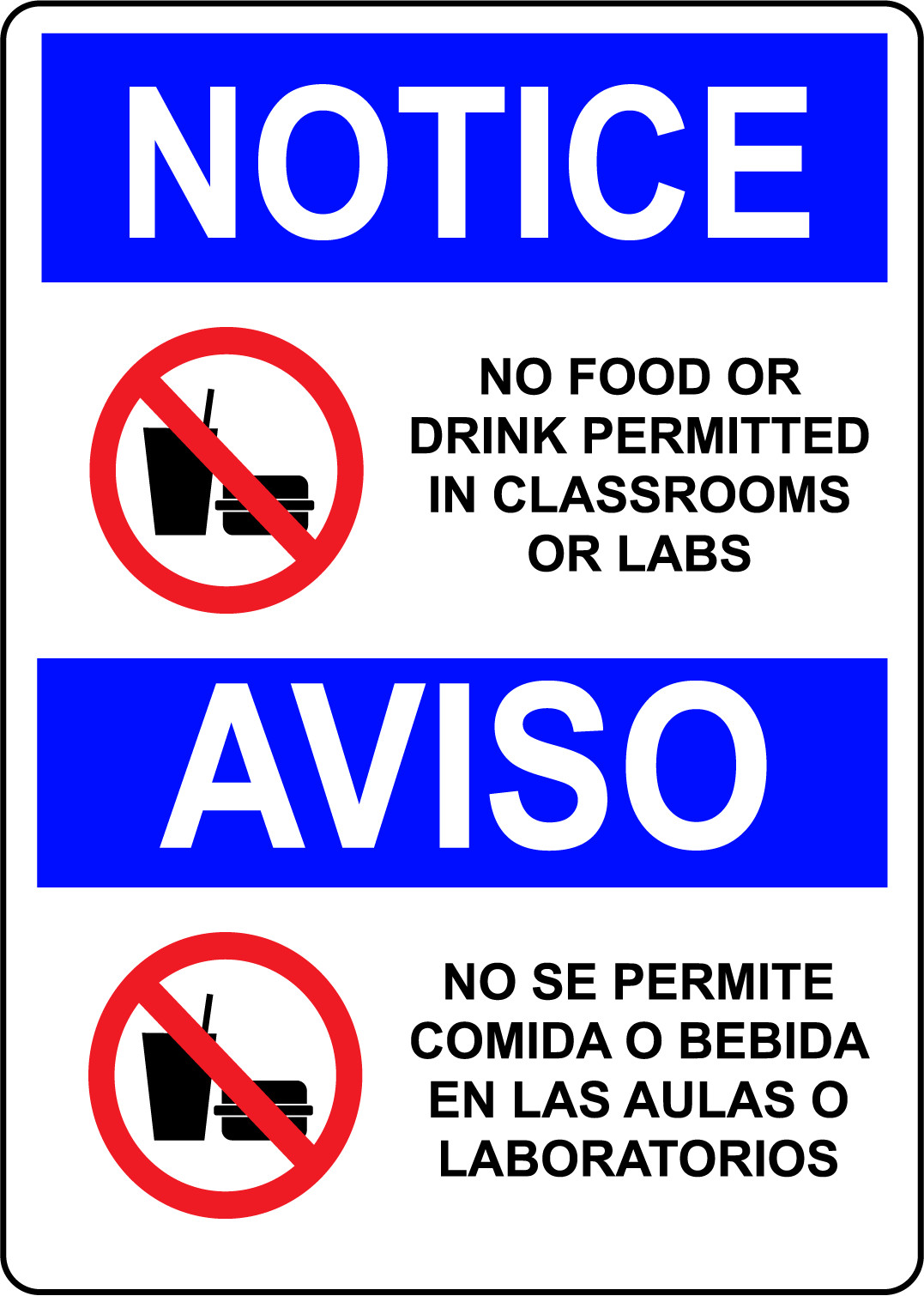 NOTICE NO FOOD OR DRINK PERMITTED IN CLASSROOMS | Adhesive Vinyl Sign Decal