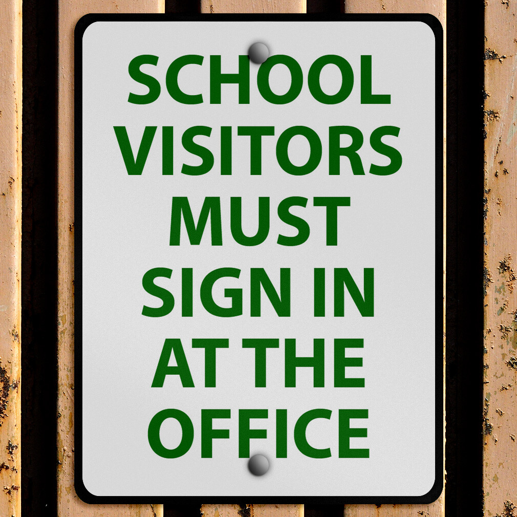 Aluminum Vertical Metal Sign School Visitors in Weatherproof Street
