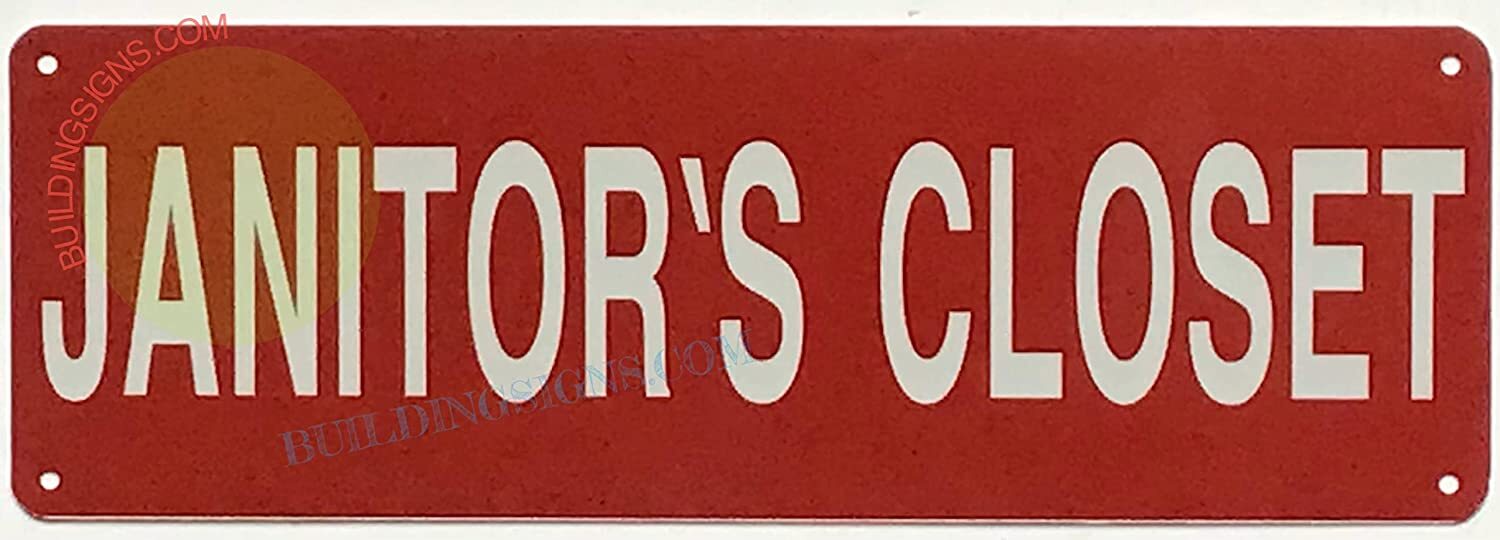 JANITOR’S Closet Sign (Reflective, Aluminum, RED Background, 4X12