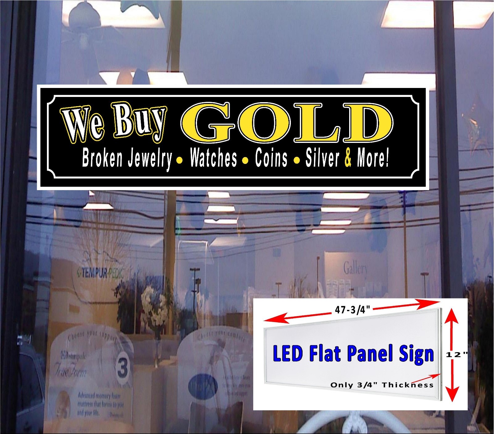We Buy GOLD broken jewelry watches coins Led light box window sign 48″x 12″