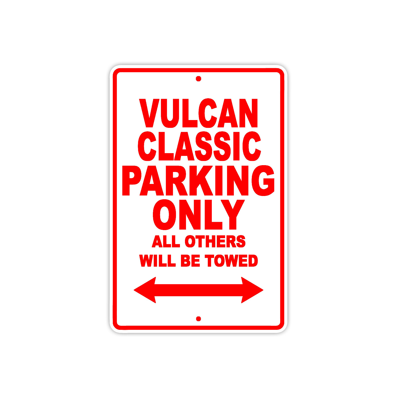 Vulcan Classic Parking Only Motorcycle Bike Notice Novelty Aluminum Metal Sign
