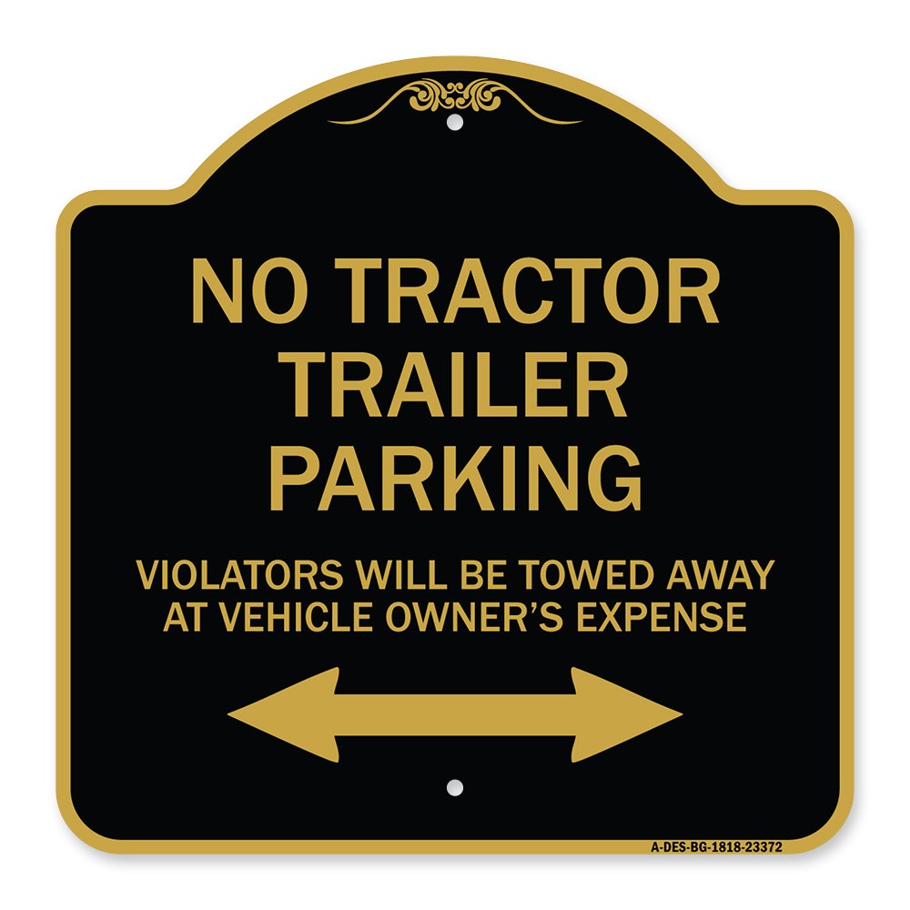 Parking Restriction Sign No Tractor Trailer Parking Violators Will Be Towed Away
