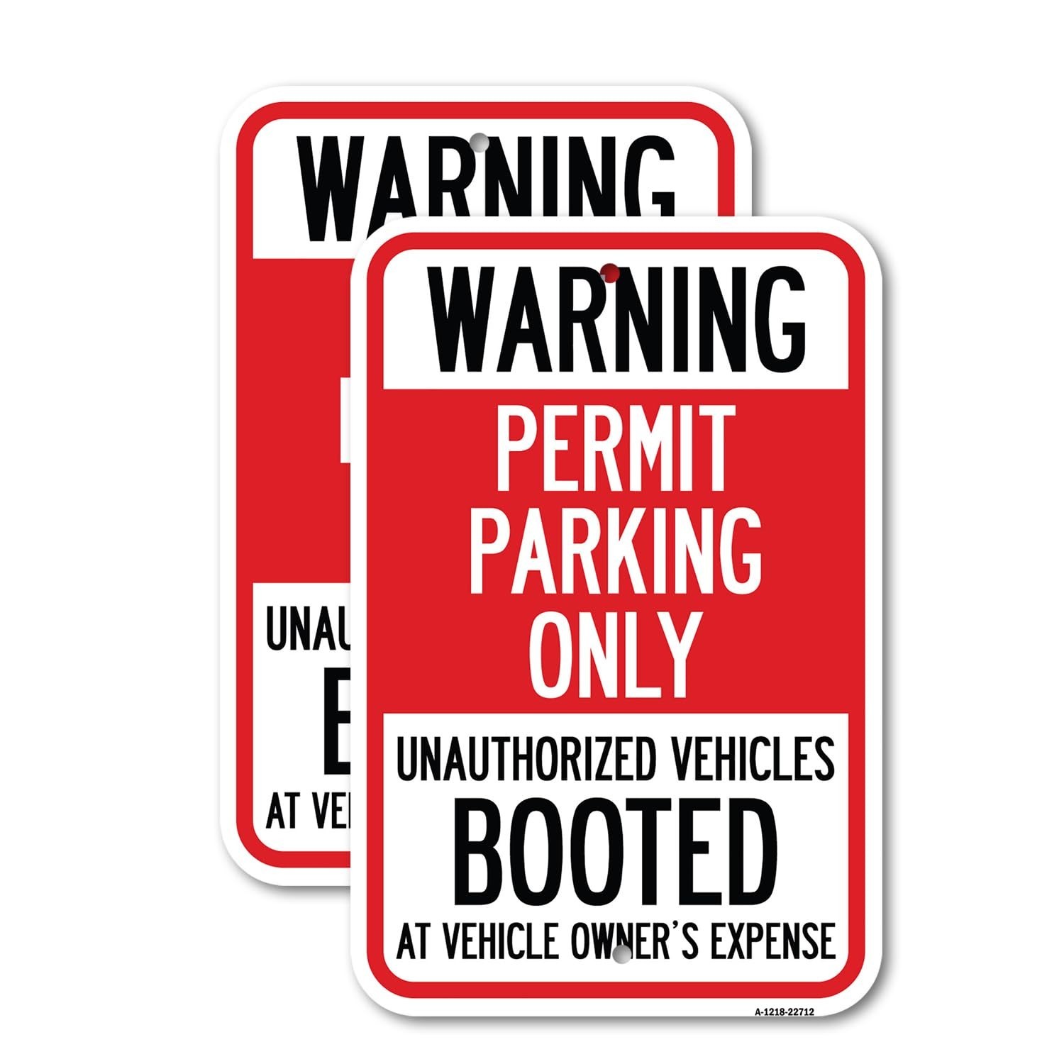 SignMission 2 Pack 18×24 Permit Parking Only Unauthorized Vehicles Booted Sign