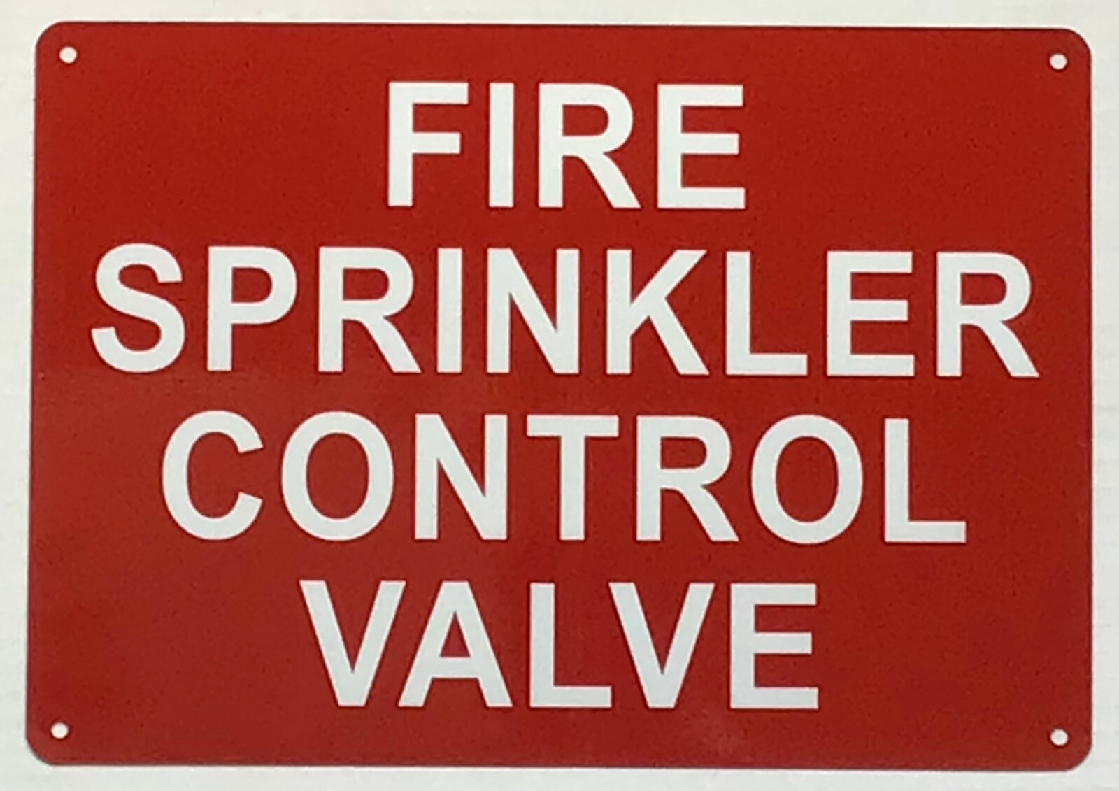 FIRE SPRINKLER CONTROL VALVE SIGN (7X10, Red, Aluminum)