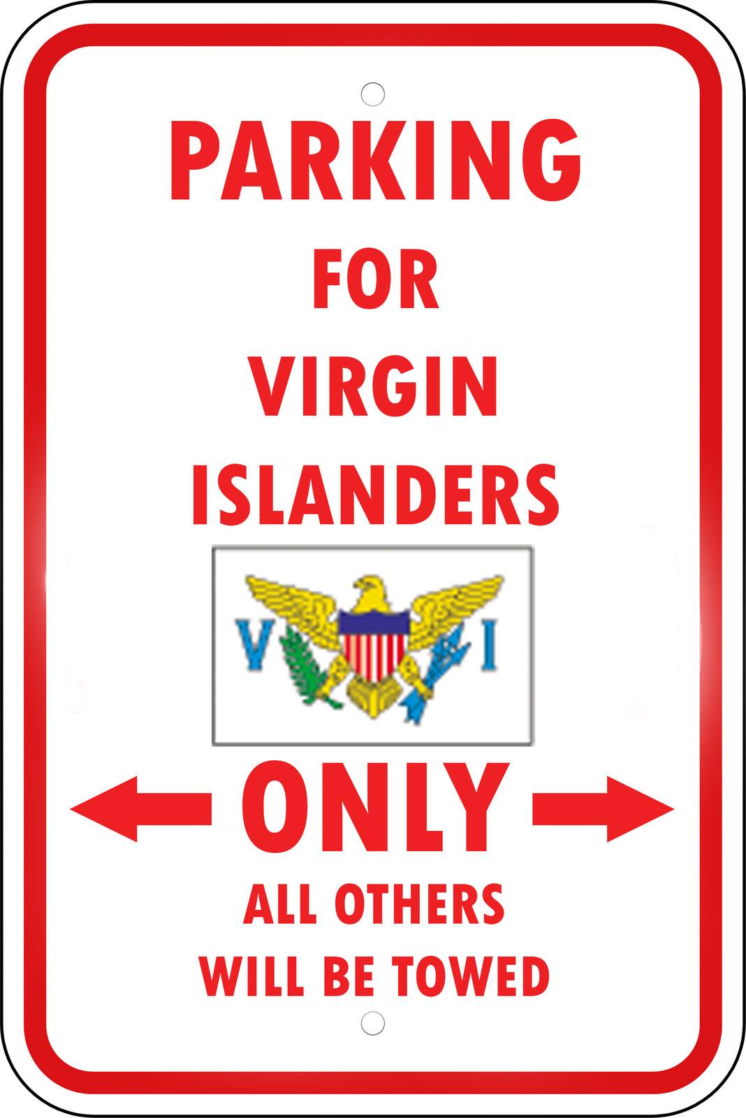 US VIRGIN ISLANDS PARKING ONLY VIRGIN ISLANDER 12×18 Aluminum Metal Sign