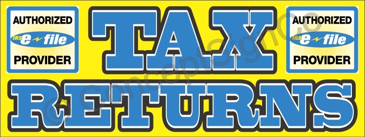 4’X10′ TAX RETURNS BANNER Outdoor Signs XL IRS Income Taxes Refunds eFile File