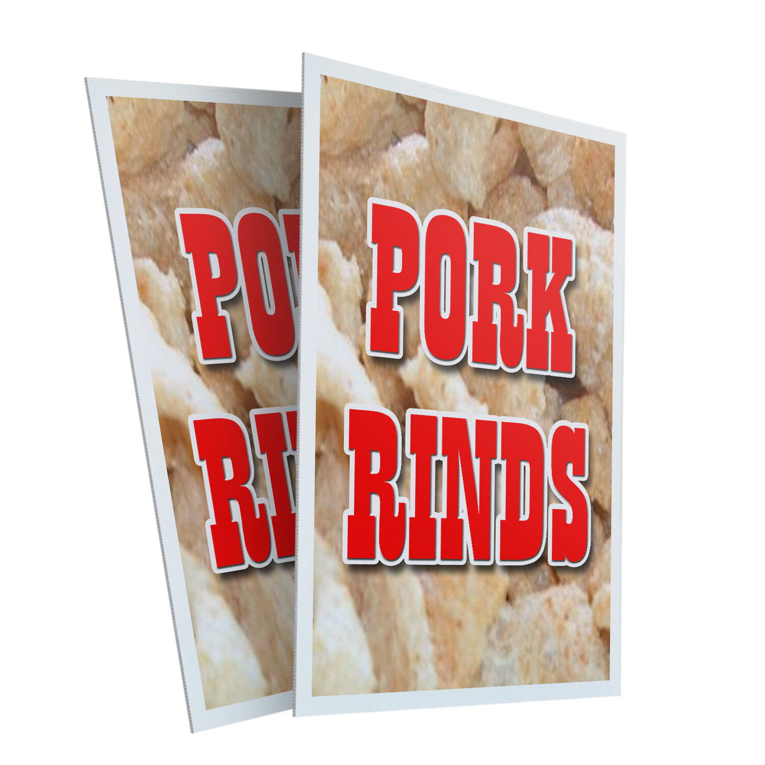 Pork Rinds 24″ x 36″ 2 Pack Of Store Sign Plastic Or Decal