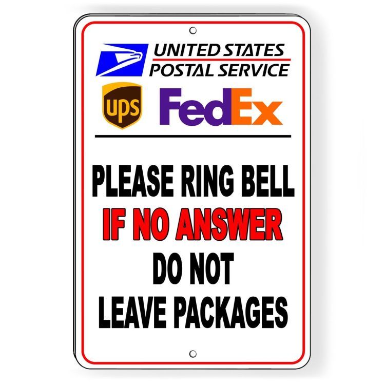 Ring Bell No Answer Do Not Leave Packages Delivery Instructions Metal Sign SI069