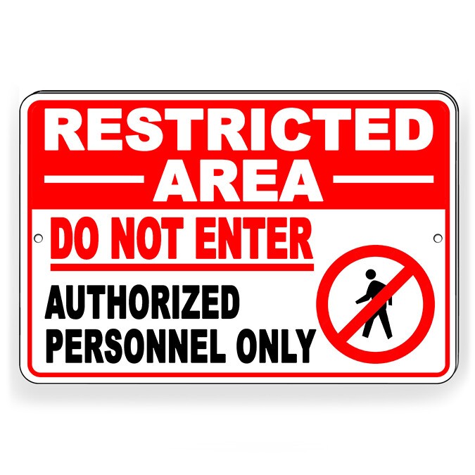 Restricted Area Do Not Enter Authorized Personnel Metal Sign Or Decal 6 SIZES
