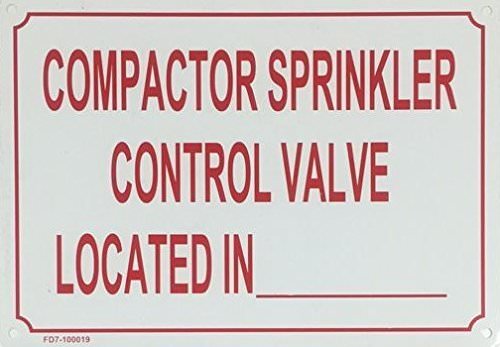 COMPACTOR SPRINKLER CONTROL VALVE LOCATED IN-SIGN ( ALUMINIUM 7X10)-REF24-1027