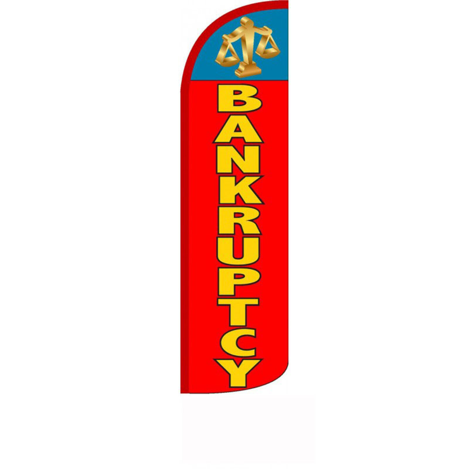 Bankruptcy 2 1/2 ft X 11 1/2 ft Windless Swooper Flag (Hardware Not Included)