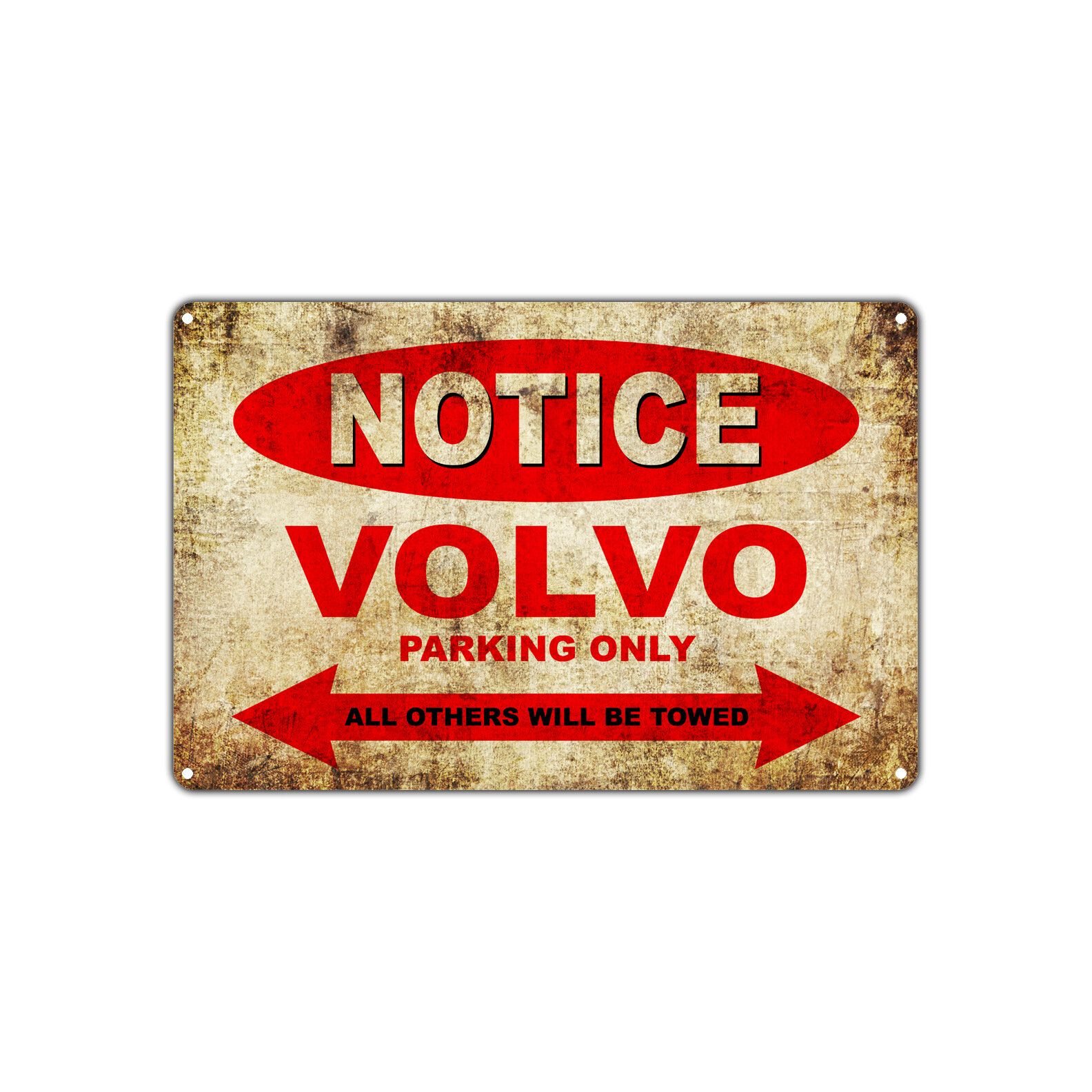 Notice Volvo Parking Only All Other Will Towed Vintage Parking Metal Sign
