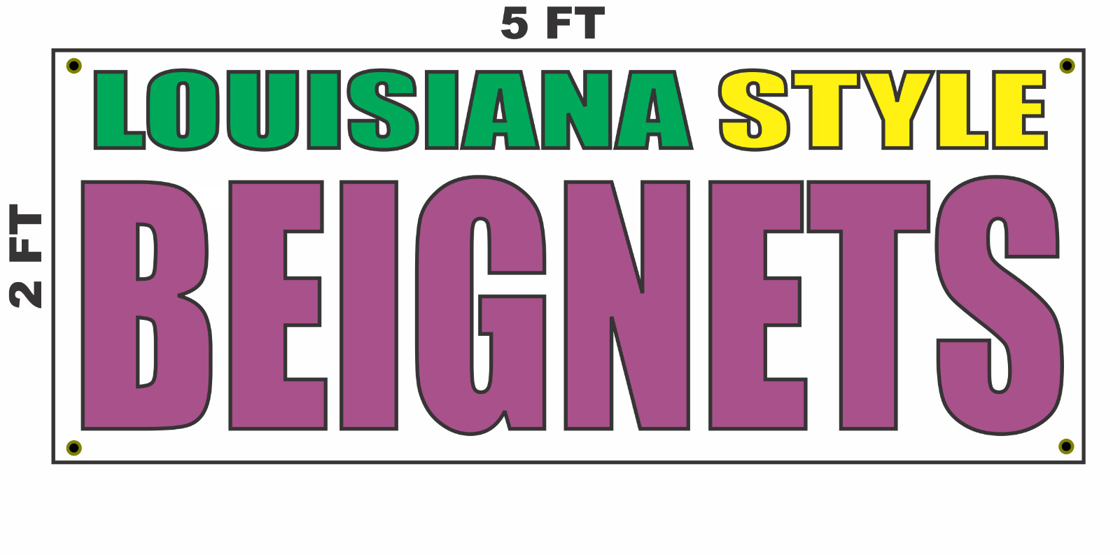 LOUISIANA STYLE BEIGNETS Banner Sign 2×5 for Bar Restaurant Mardi Gras Colors