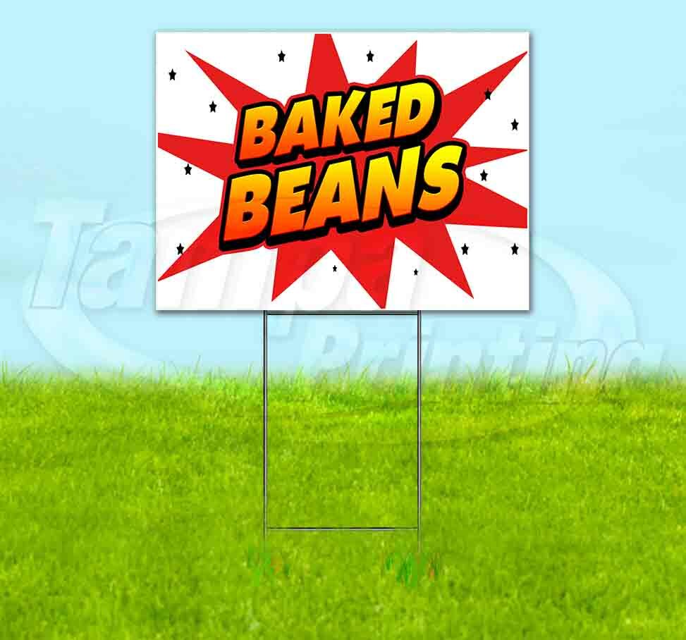 BAKED BEANS Yard Sign Corrugated Plastic Bandit Lawn Decorations USA