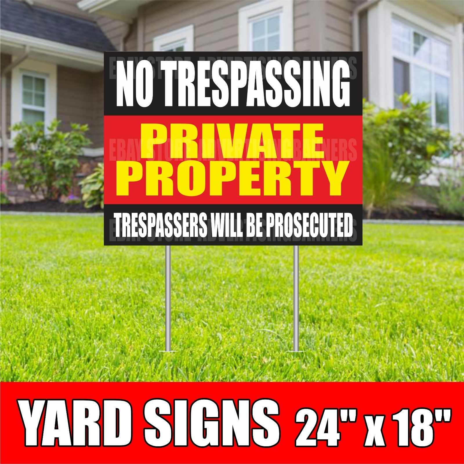 NO TRESPASSING PRIVATE PROPERTY Yard Sign with H-Stakes TRESPASSERS PROSECUTED