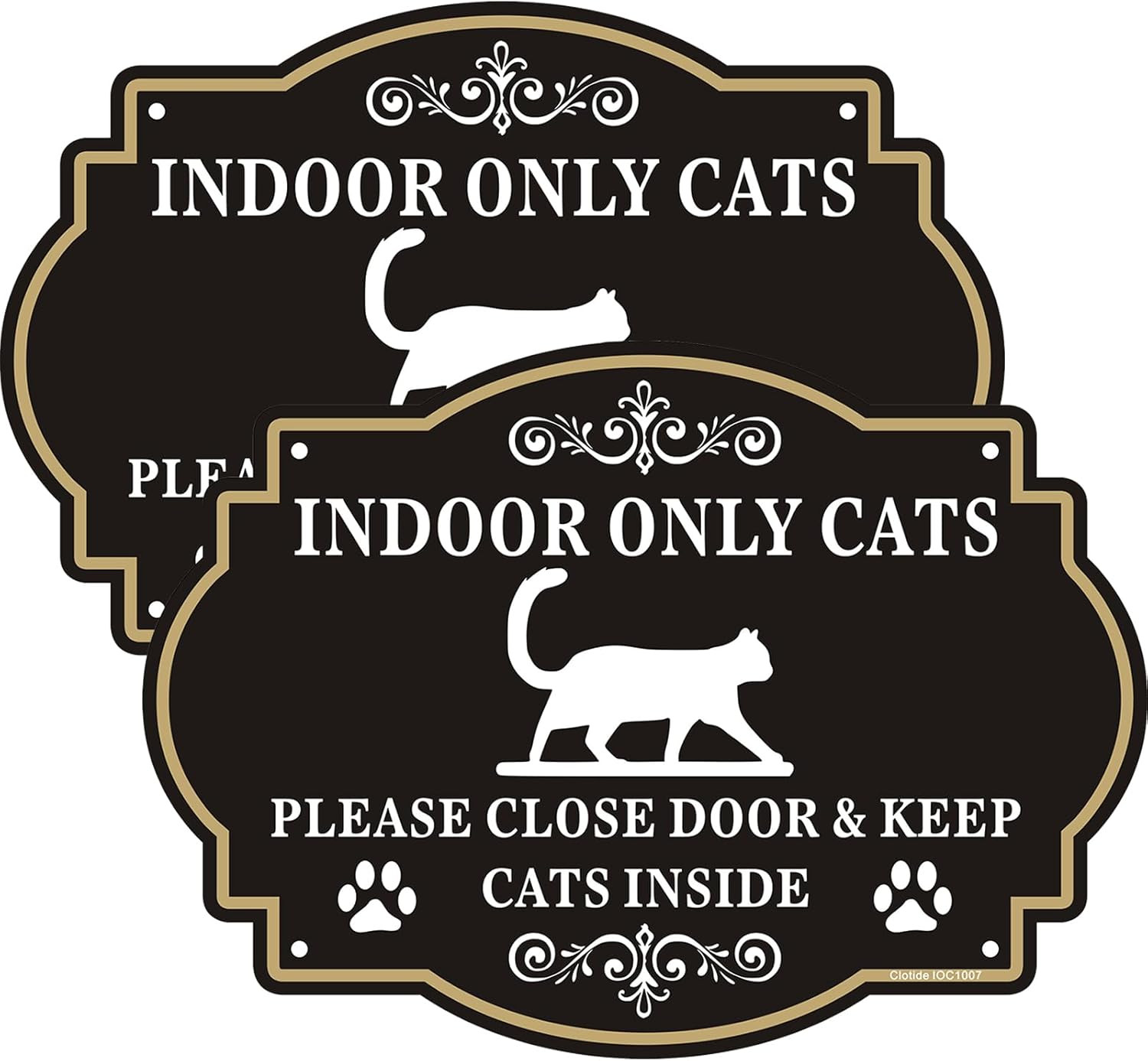 Indoor Only Cats Please Close Door Signs Aluminum Warning 2 Sign Cat Safety Door