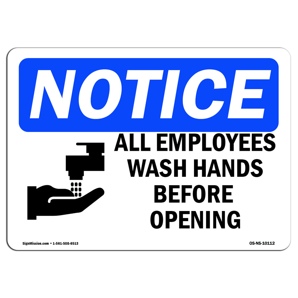 All Employees Wash Hands Before With Symbol OSHA Notice Sign Metal Plastic Decal