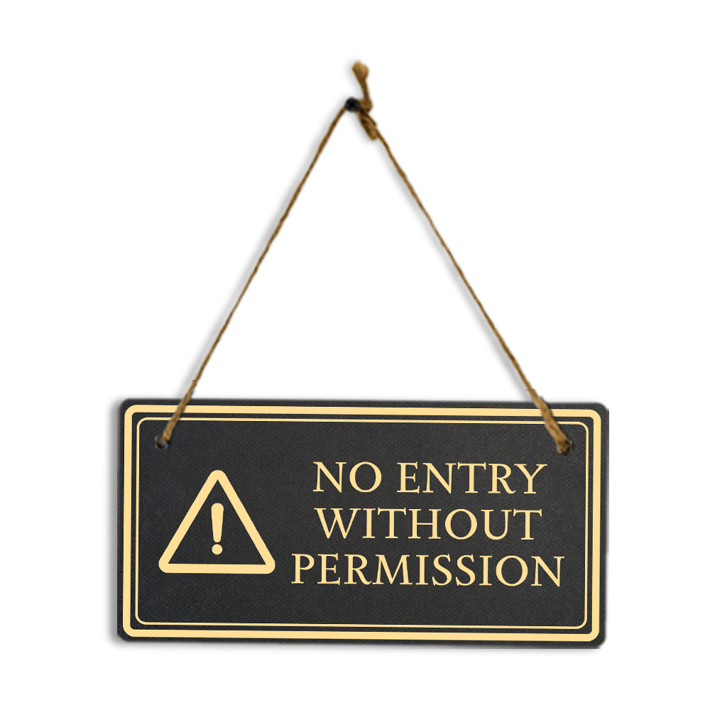 No Entry Without Permission 5×10 Hanging Plus Wall or Door Sign | Rustic Twine