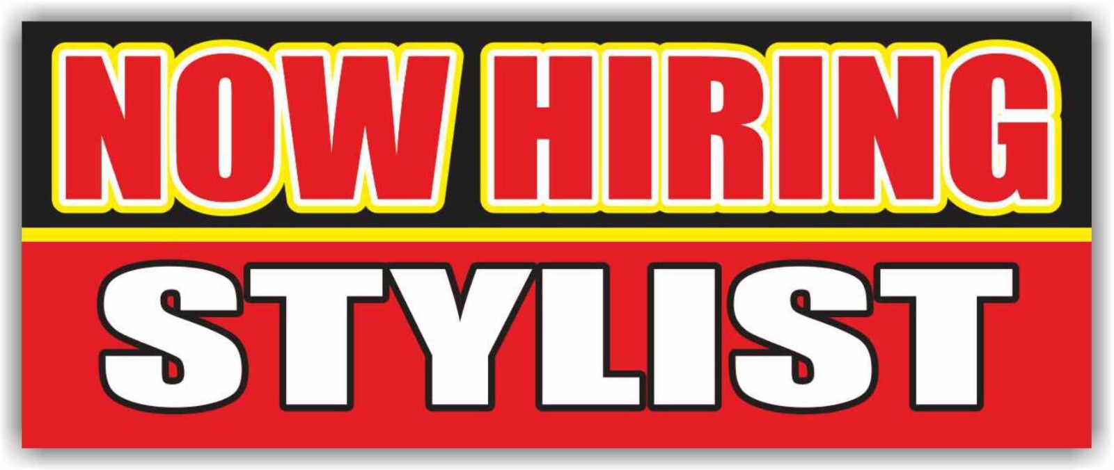 NOW HIRING STYLIST Advertising Banner Vinyl Mesh Sign work job welcome