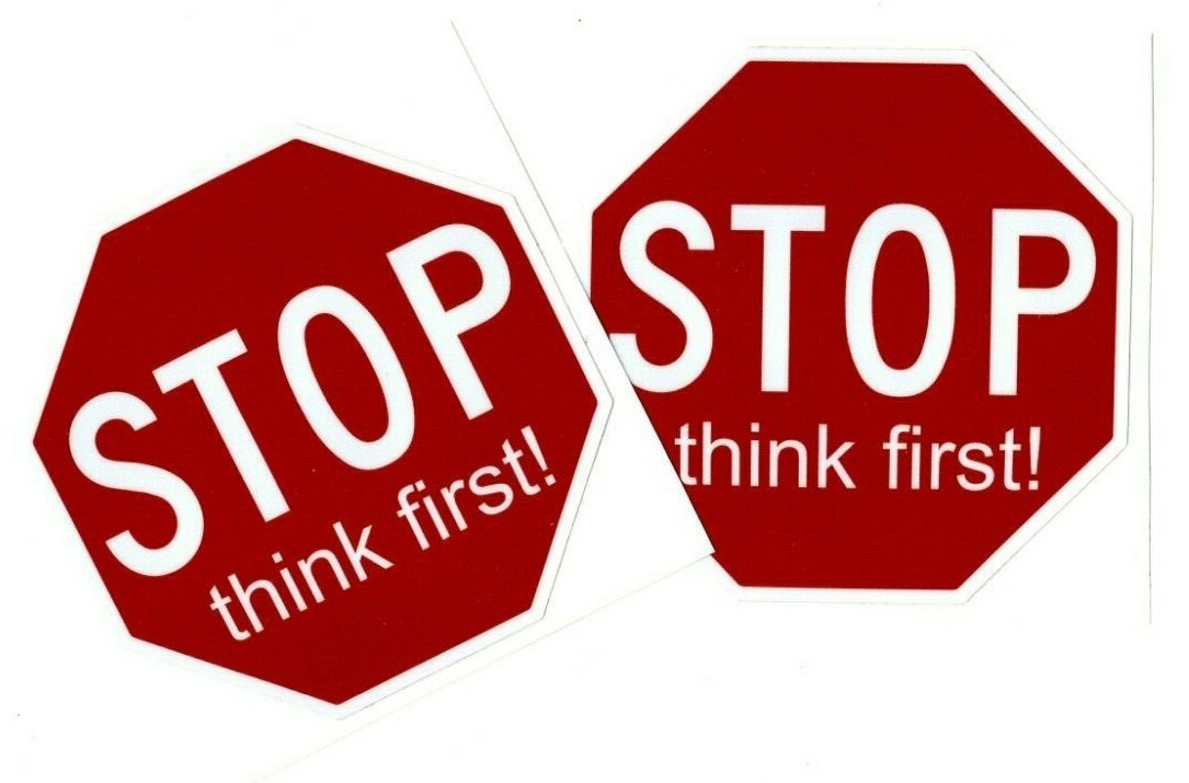 “Stop Think First” Stickers | 2 decals | 3.5″ octagon shape | outdoor durable
