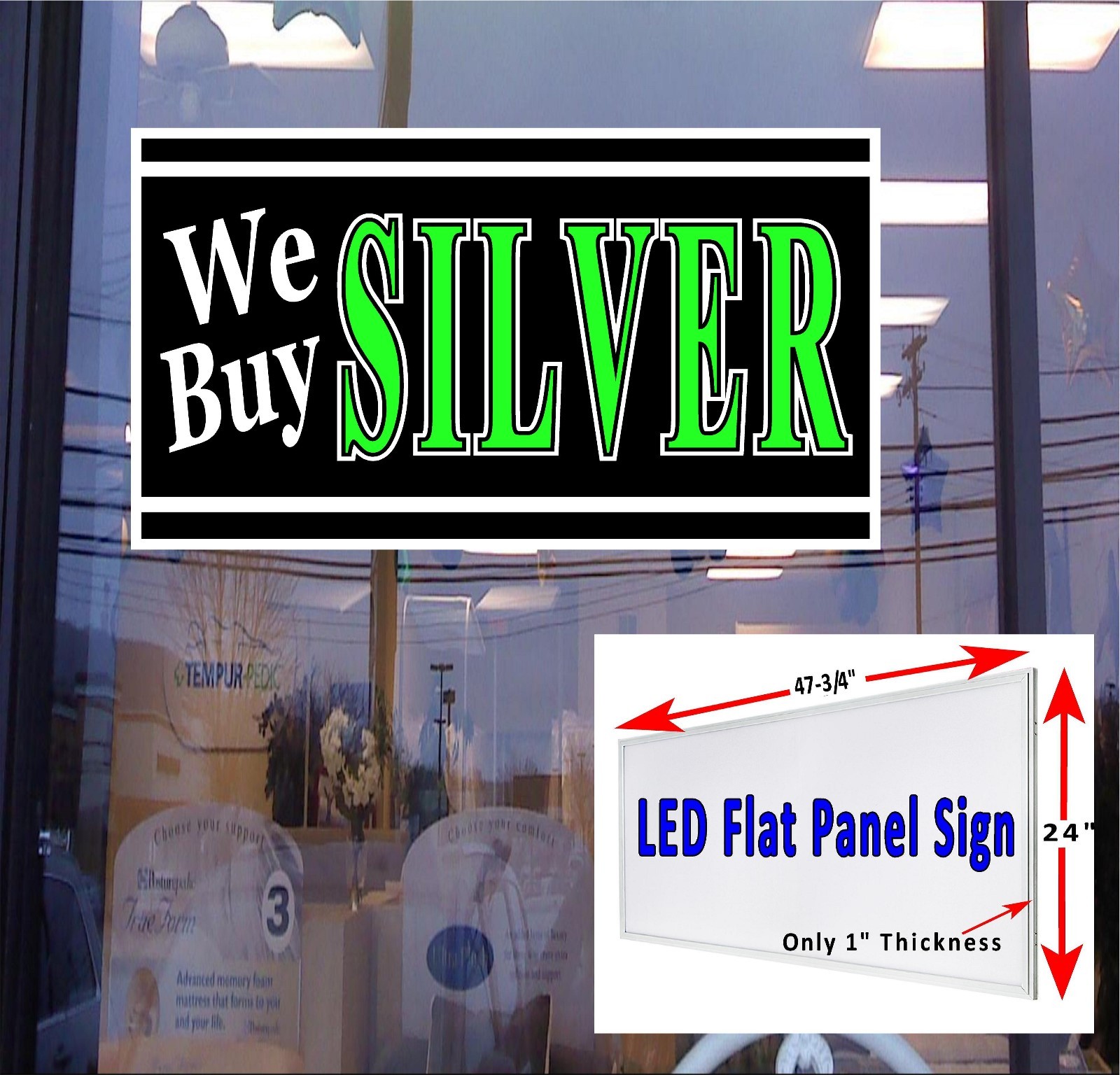 We Buy SILVER Led light box window sign 24″x 48″