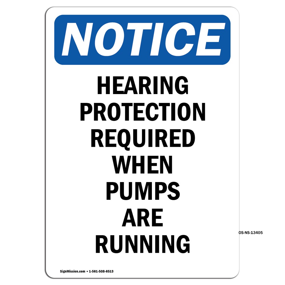Hearing Protection Required When OSHA Notice Sign Metal Plastic Decal