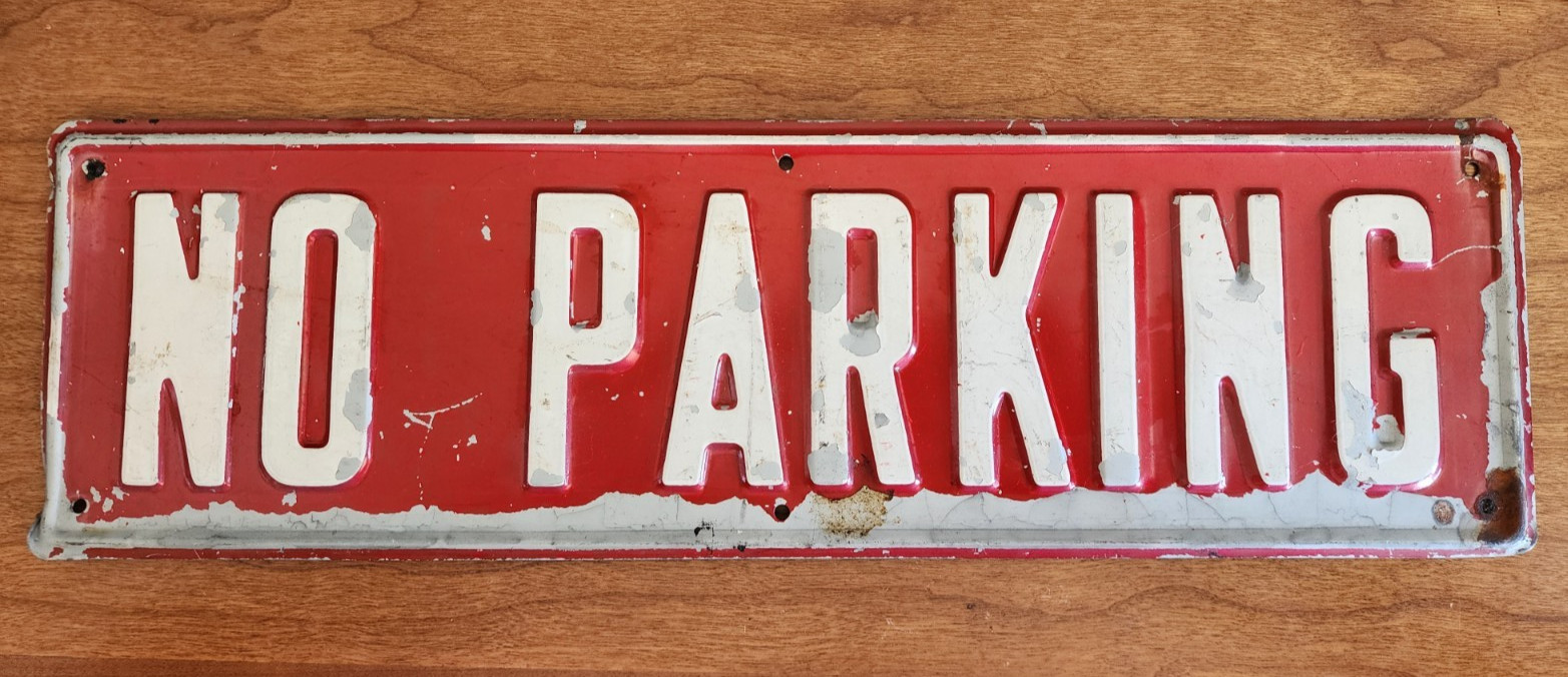 No Parking 12×16 Aluminum Sign 15.5″ x 4.5″
