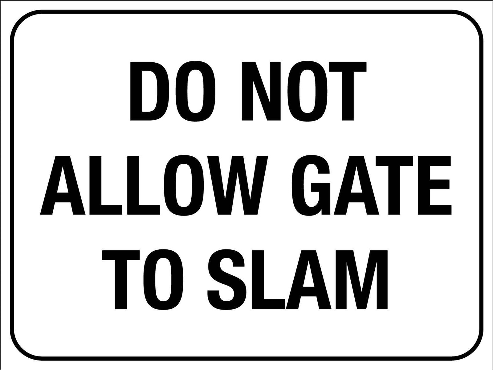 8×12 inch Do Not Allow Gate To Slam Warning Metal Tin Sign for Fence, Property