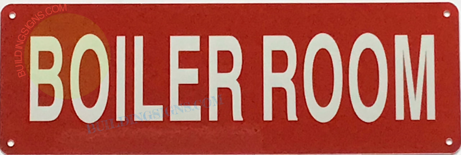 BOILER ROOM SIGN -(4×12, Red, Aluminum)