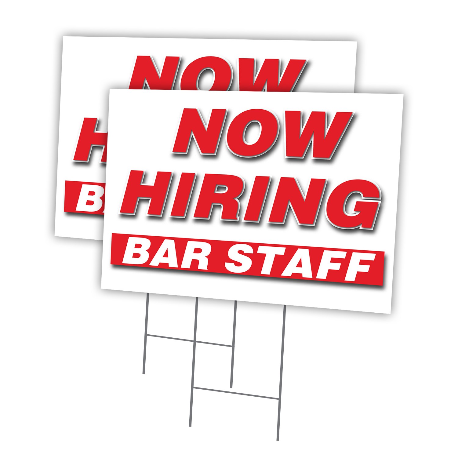 Now Hiring Bar Staff Multi-Pack of Yard Signs & Stake plastic coroplast window