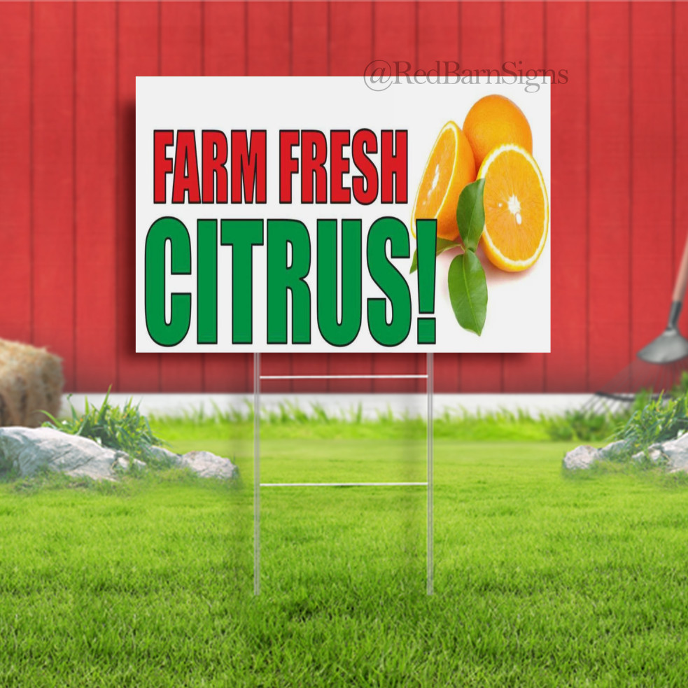 FARM FRESH CITRUS produce fresh drink fair Indoor Outdoor Yard Sign with metal