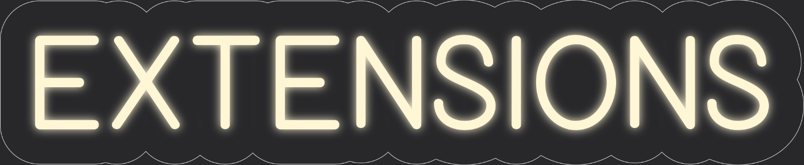 Extensions Neon LED Sign Business Wall Decor Lighted Store Sign 24 x 5 in.