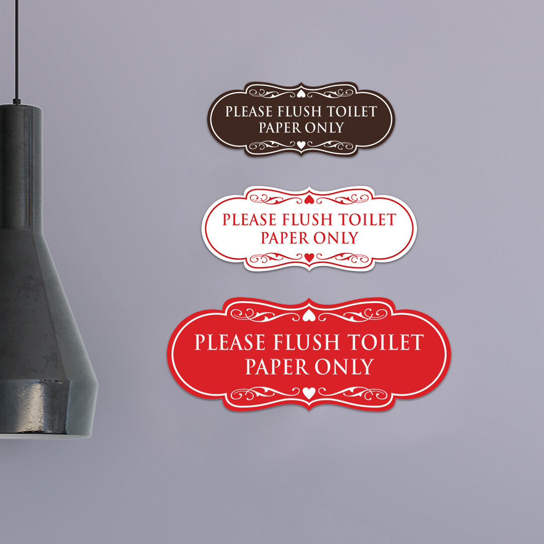 Designer Please Flush Toilet Paper Only Wall or Door Sign