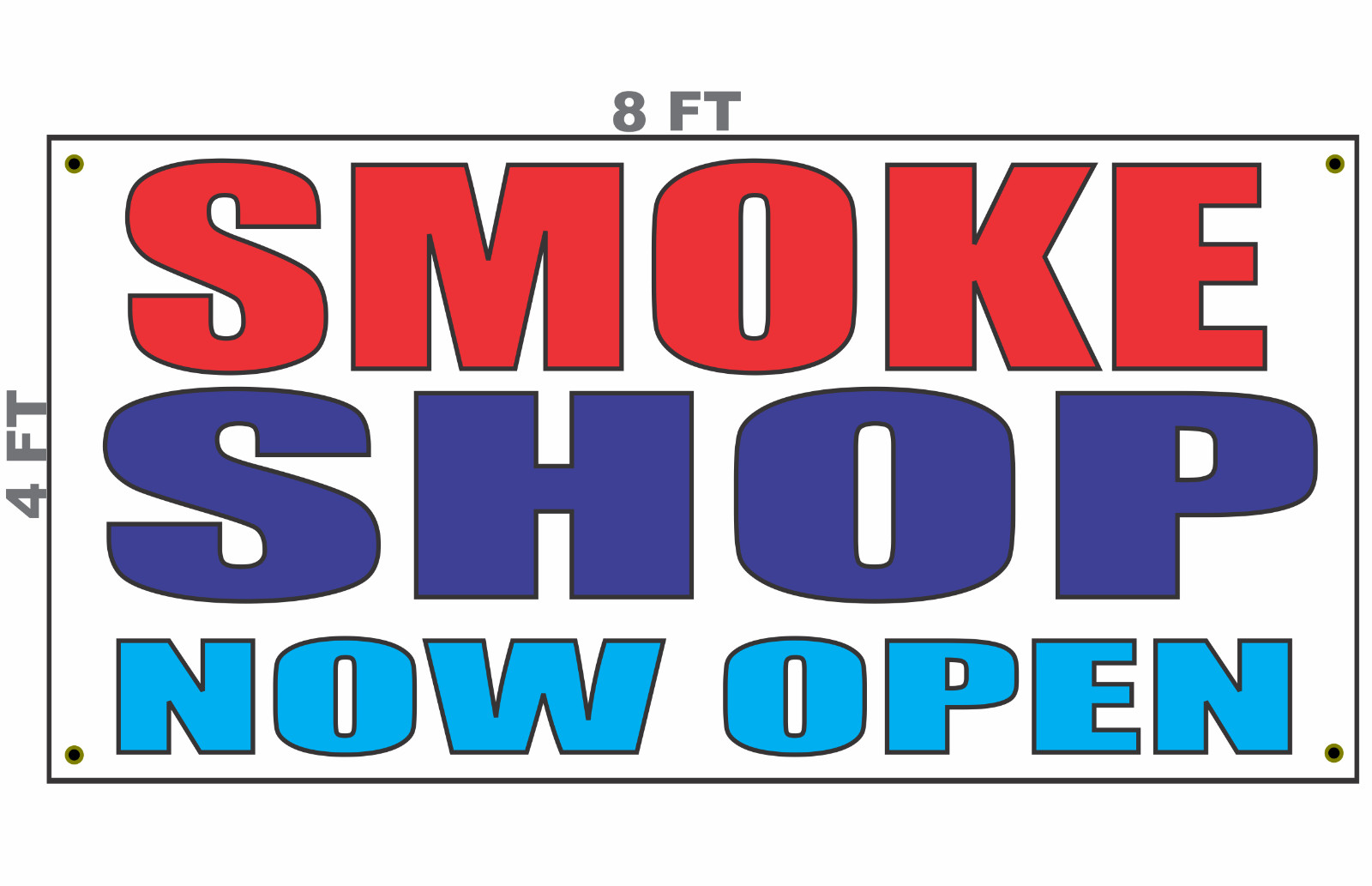 Smoke Shop Now Open Banner Sign 4×8