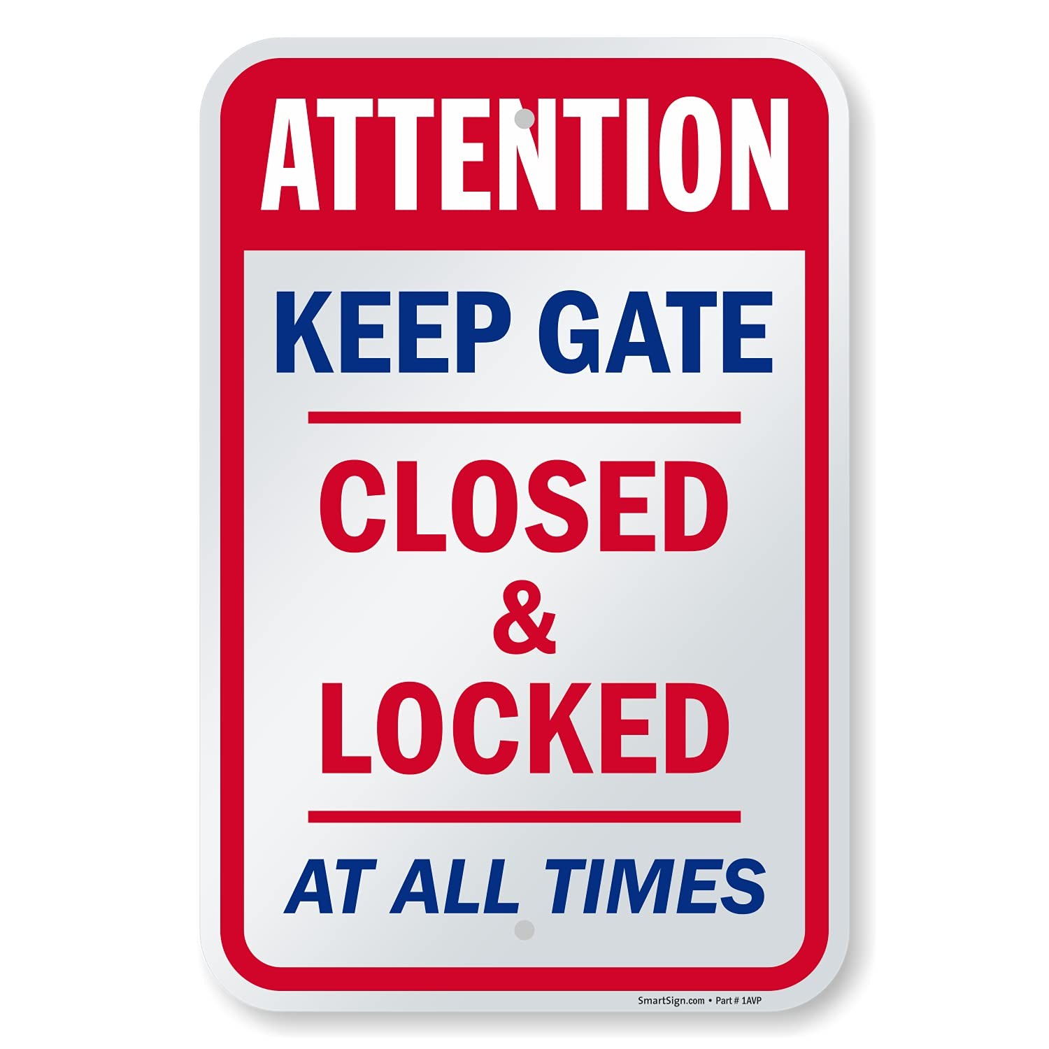 SmartSign 18×12 Keep Gate Closed Locked All Times Metal Sign K-2365-AL-12×18