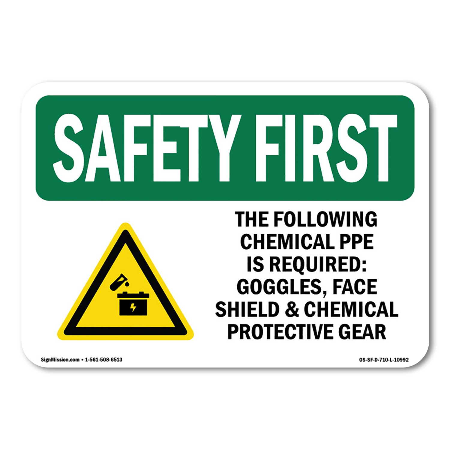 The Following Chemical PPE Required-With Symbol OSHA Safety First Sign Metal