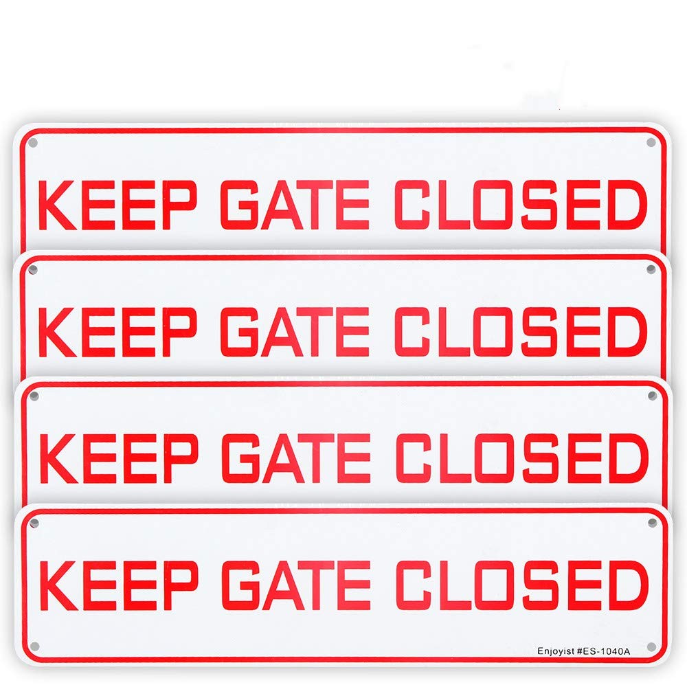 4-Pack 12×3″ “Keep Gate Closed” Sign .040 Rust Free UV Protected Aluminum