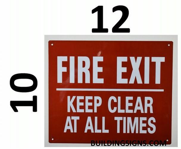 FIRE EXIT Keep Clear at All Times Sign (RED Background, 10X12 inch)-REF24-1027