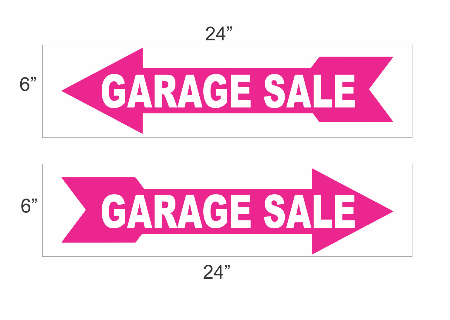 Garage Sale ARROW Hot Pink 6″x24″ REAL ESTATE RIDER SIGNS Buy 1 Get 1 FREE 2 Sid