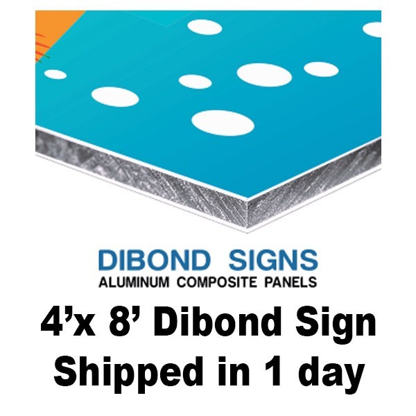 4’x 8′ Aluminum Composite Signs Shipped FREE