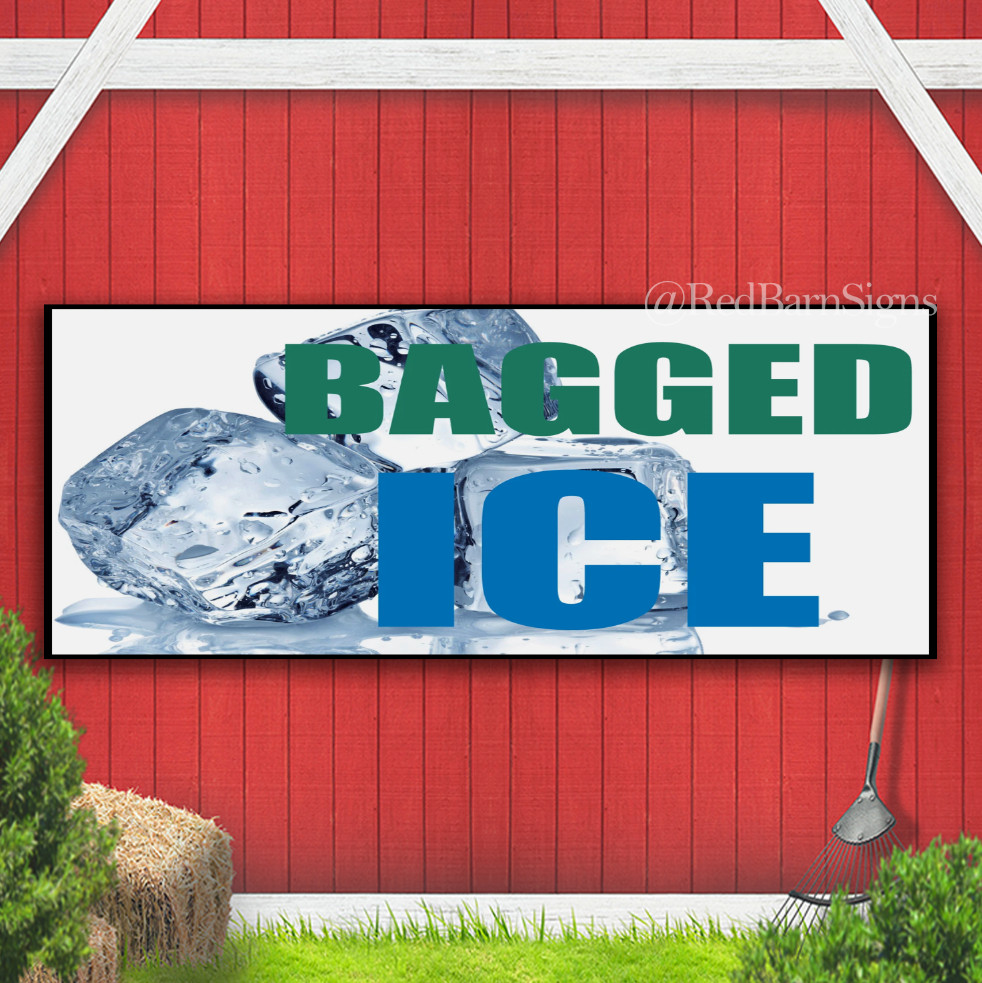 BAGGED ICE STOREFRONT Indoor Outdoor Banner Sign with grommets
