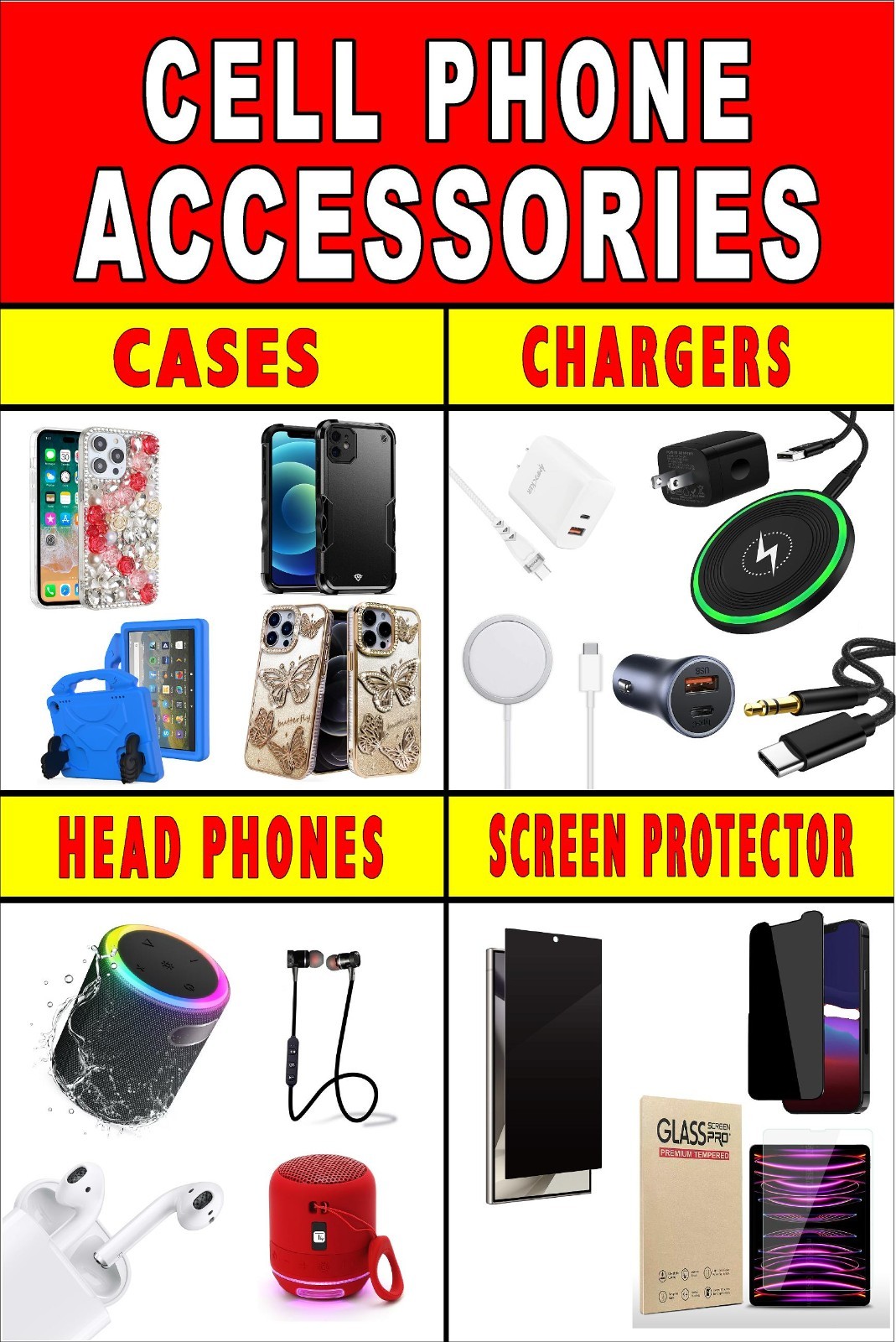 Cell Phone Accessories cases chargers screen protectors Advertising poster sign
