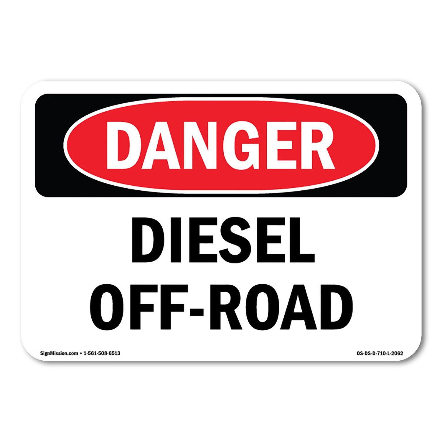 Diesel Off-Road ANSI Danger Sign Metal Plastic Decal