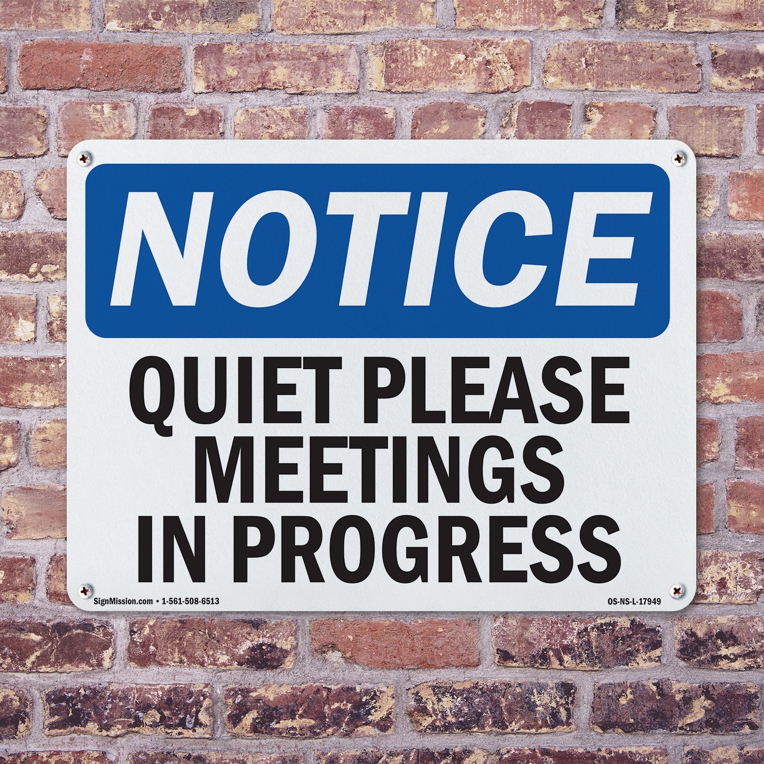Quiet Please Meetings In Progress OSHA Notice Sign Metal, Decal – 5 or 10 Pack