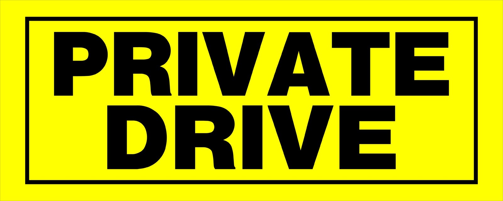 841806 Private Drive Sign 6×15 Inch Heavy Duty Yellow Black Plastic 1 PCS