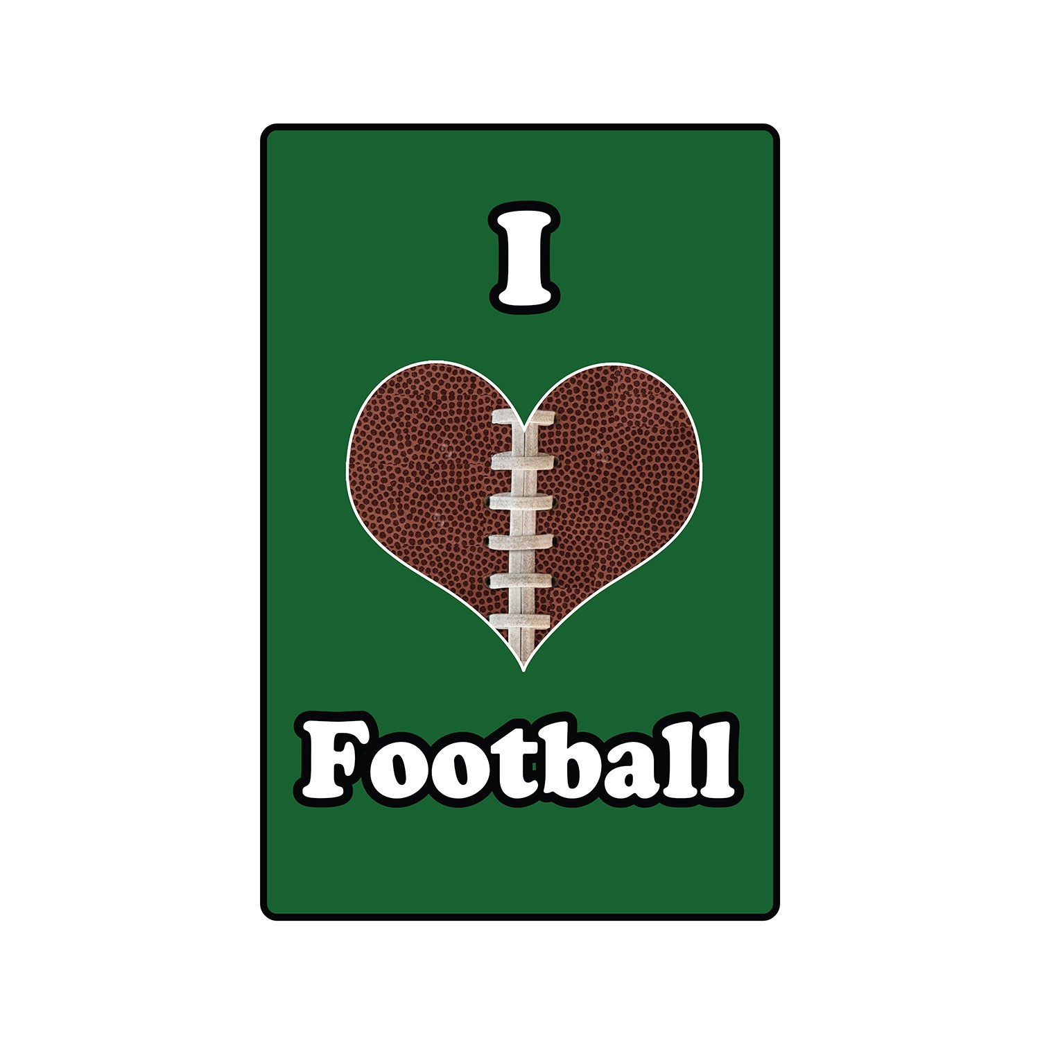 I LOVE FOOTBALL Sign Or Decals sport team coach player fan game