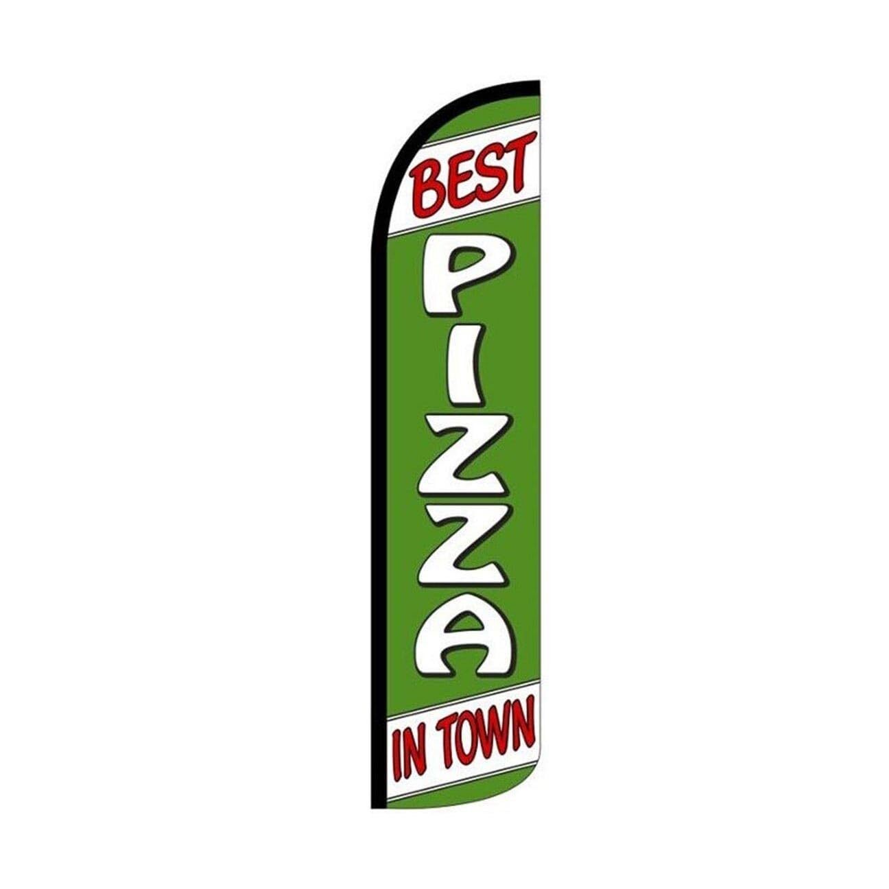 Best Pizza In Town Swooper Flutter Feather Flag | 3ft W x 11.5ft Tall