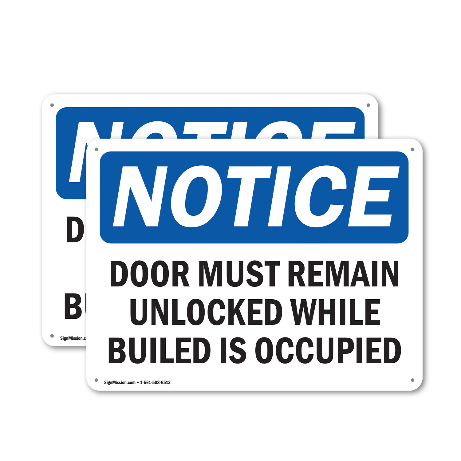 (2 Pack) Door Must Remain Unlocked While Building OSHA Notice Sign Decal Metal