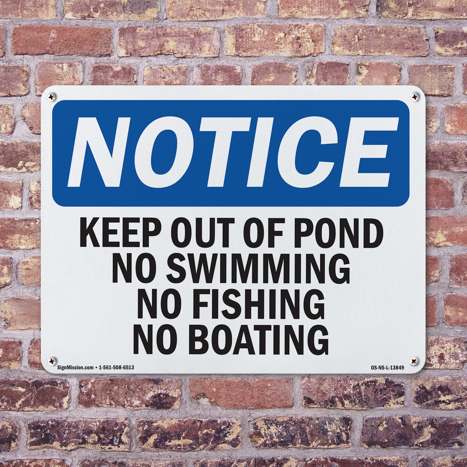 Keep Out Of Pond No Swimming No Fishing No Boating OSHA Notice Sign 5/10 Pack