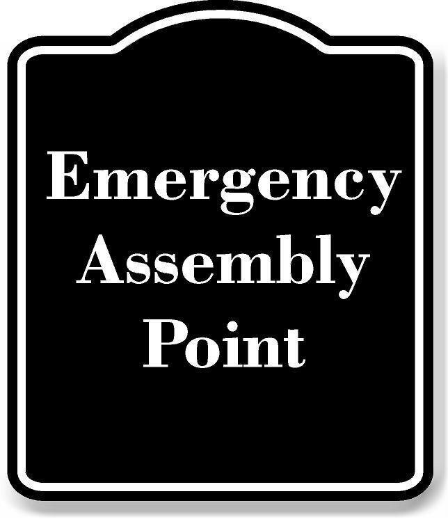 Emergency Assembly Point BLACK Aluminum Composite Sign